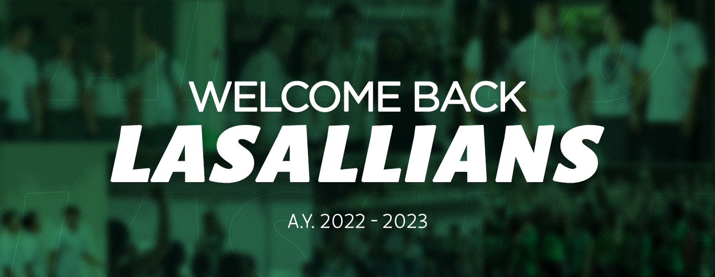 Welcome-Back-Lasallians-AY-2022-2023.jpg